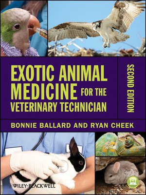 cover image of Exotic Animal Medicine for the Veterinary Technician